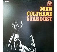 John Coltrane - Stardust [Lp] [Ltd. Reissue] [R [VINYL]