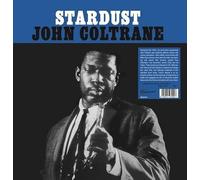 John Coltrane - Stardust: Numbered Edition [VINYL]