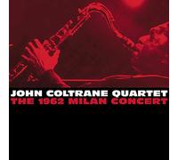 John Coltrane - The 1962 Milan Concert