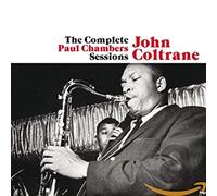 John Coltrane - The Complete Paul Chambers Sessions + 1 Bonus Track
