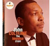 JOHN COLTRANE "THE IMPULSE STORY" CD NEW