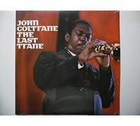 John Coltrane - The Last Trane