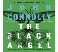 John Connolly Black Angel Paperback Book John Connolly Multicolor