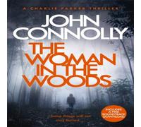 John Connolly The Woman in the Woods Paperback Book John Connolly Multicolor