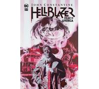 John Constantine, Hellblazer: Dead in America