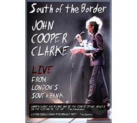 John Cooper Clarke: Live From London's South Bank [DVD]