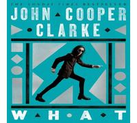 John Cooper Clarke WHAT Paperback Book John Cooper Clarke Multicolor