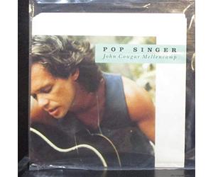 JOHN COUGAR MELLANCAMP - Pop Singer