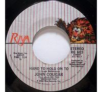 John Cougar Mellencamp - Hurts So Good / Hand To Hold On To [Vinyl Single 7'']