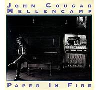 John Cougar Mellencamp - Paper in Fire/Never Too Old [VINYL]