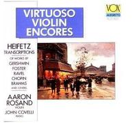 John Covelli - AARON ROSAND PLAYS Virtuoso Violin Encores Transcribed by Heifetz - 24 tracks