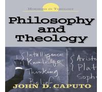 John D. Caputo Philosophy & Theology Paperback Book John D. Caputo Multicolor