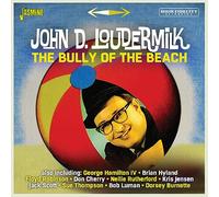 John D. Loudermilk – The Bully of the Beach