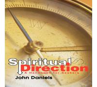 John Daniels Spiritual Direction:A Handbook for Seekers Paperback John Daniels Multicolor
