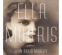 John David Morley Ella Morris N/A Book John David Morley Multicolor