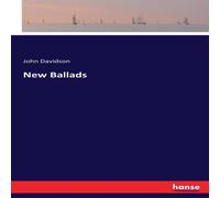 John Davidson New Ballads Paperback Book John Davidson Multicolor