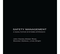 John Davies Safety Management: A Qualitative Systems Approach Hardcover Book John Davies Multicolor