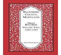 John Davis Baltimore County, Maryland Deed Records, Volume 2: 1727-1757 John Davis Multicolor