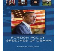 John Davis Foreign Policy Speeches of Obama Paperback Book John Davis Multicolor