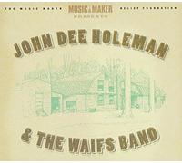 Holeman - John Dee Holeman & the Waifs Band