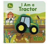John Deere Kids I Am a Tractor Puppet Book (John Deere Finger Puppet Board Book)