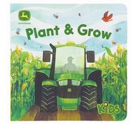 John Deere Kids Plant & Grow (John Deere Lift-A-Flap Board Book)