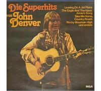 John Denver - Die Superhits Von John Denver - RCA Victor - PL 43048