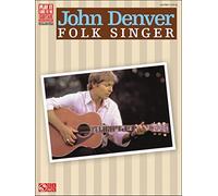 John Denver: Folk Singer (Play It Like It Is)