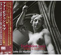 JOHN Di MARTINO - FORBIDDEN LOVE - TRIBUTE TO MADONNA