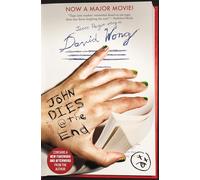 John Dies at the End: David Wong (Titan Books)