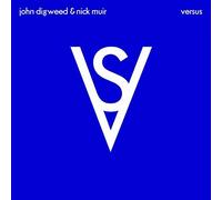 John Digweed & Nick Muir - Versus