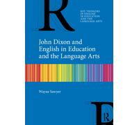 John Dixon and English in Education and the Language Arts