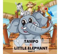 John Doe Tampo - A Little Elephant PART 2: precious moments bedtime stories John Doe Multicolor