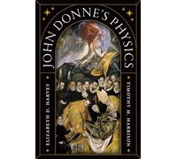 John Donne's Physics