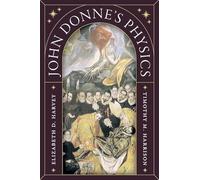 John Donne's Physics