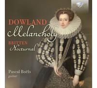John Dowland : Dowland: Melancholy/Britten: Nocturnal CD (2023) NEW