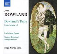 John Dowland Dowland's Tears: Lute Music Vol. 2 (North) (CD) Album (US IMPORT)