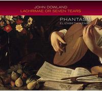 John Dowland : John Dowland: Lachrimae Or Seven Tears CD (2019) NEW