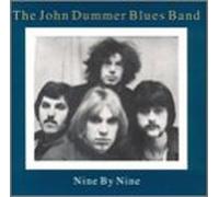 John Dummer Blues Ban - Nine By Nine