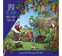 John Eaton Spid the Spider Grows a Magic Money Tree Paperback Book John Eaton Multicolor