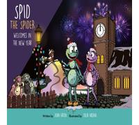 John Eaton Spid the Spider Welcomes in the New Year Paperback Book John Eaton Multicolor