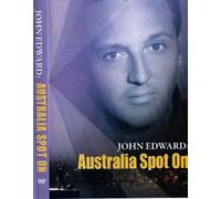 John Edward: Australia Spot On