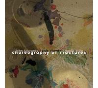 John Edwards, Luis Vicente, Vasco Trilla - Choreography Of Fractues