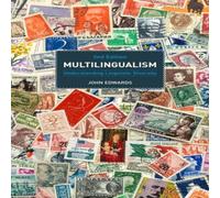 John Edwards Multilingualism: Understanding Linguistic Diversity Hardcover Book John Edwards Multicolor