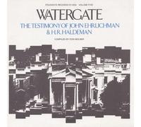 John Ehrlichman - Watergate, Vol.5: The Testimony