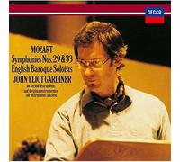 JOHN ELIOT GARDINER - Mozart: Symphonies No. 29 & No. 33