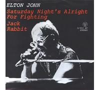 JOHN, Elton - Saturday night's allright for fighting / Jack Rabbit / 12 901 AT