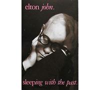 John, Elton - Sleeping With the Past [CASSETTE]