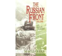 John Erickson - The Russian Front 1941-1945: The Battles for Berlin [VHS]