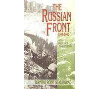 John Erickson - The Russian Front 1941-1945: Turning Point Stalingrad [VHS]